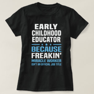 Tidigt Barnpedagoger T Shirt