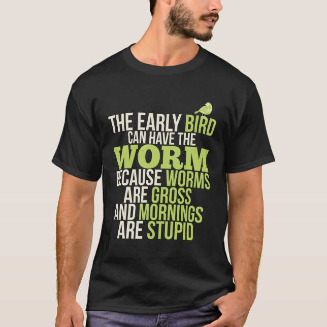 Tidigt kan ha Mask E Mornings T Shirt (Framsida)