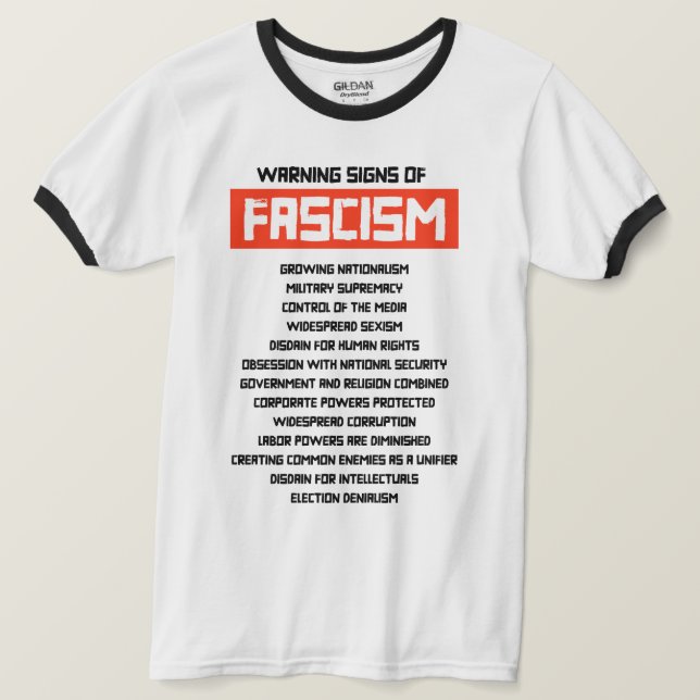 Tidigt Varningsskyltar om fascism T Shirt (Design framsida)