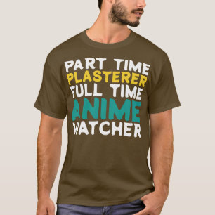 Tidsbevakning för Fullt av deltidsplanerare T Shirt