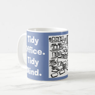 Tidy Office. Tidy Mind. Kaffemugg
