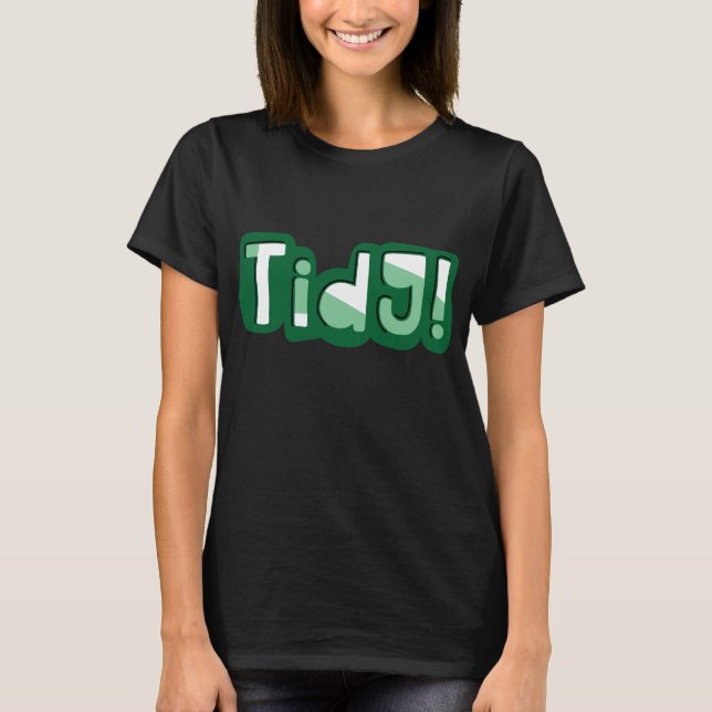 Tidy! Welsh Slang, South Wales Dialect T Shirt (Framsida)