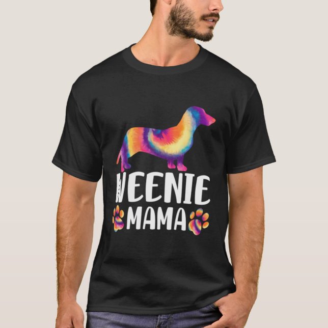 Tie Die Dachshund Weenie Mamma T Shirt (Framsida)
