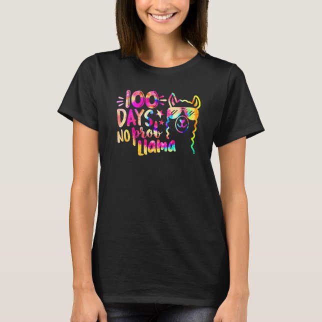 Tie Dye 100 Days of School No Prob Llama Teacher 1 T Shirt (Framsida)