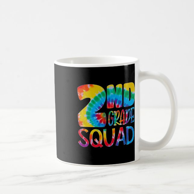Tie Dye 2nd Grade Squad Teacher Student First Day  Kaffemugg (Höger)