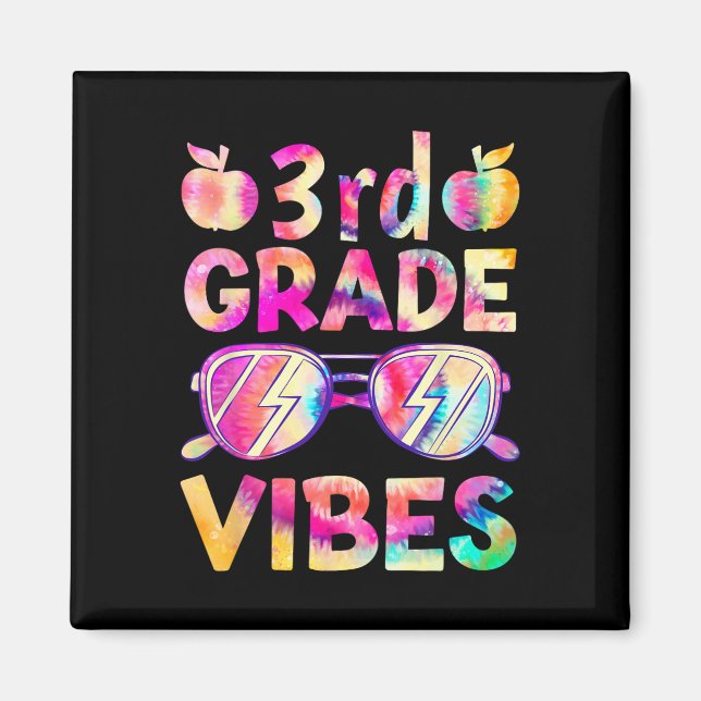 Tie Dye 3:e klassens vibrationer lärare första dag Magnet (Framsidan)