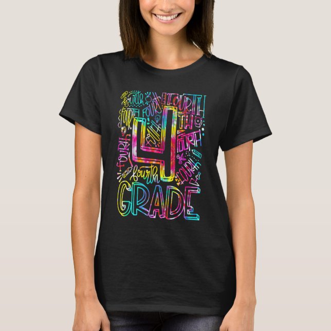 Tie Dye 4th Klass Typography Team Fjärde Klass Tea T Shirt (Framsida)
