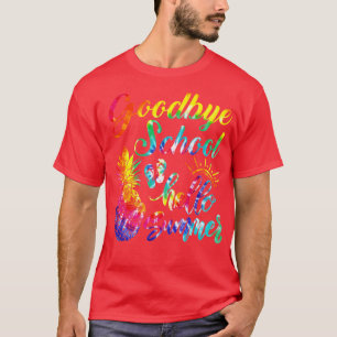 Tie Dye Adjö Skolens Hej Sommaren förra dagen T Shirt