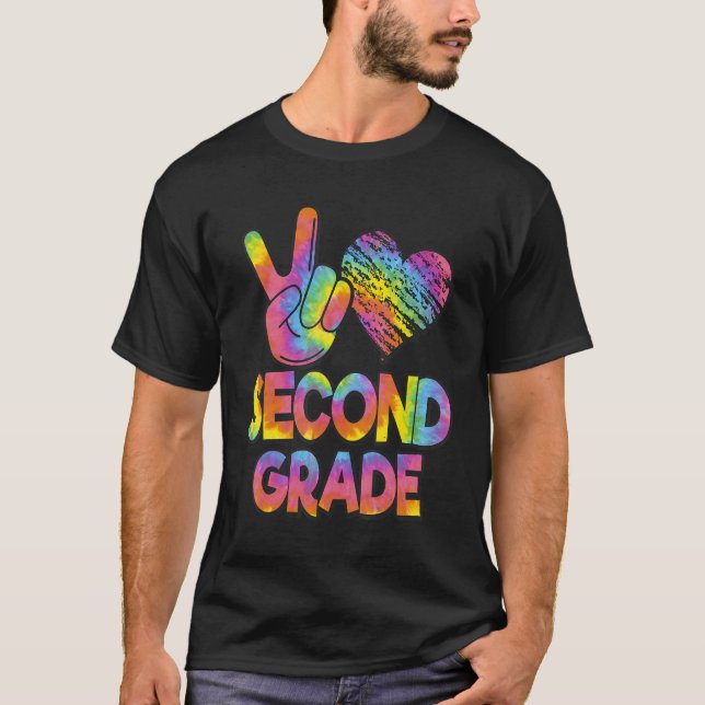 Tie Dye Back To School Peace Love Second Grade T Shirt (Framsida)