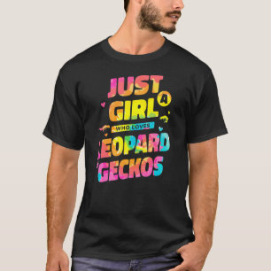 Tie Dye Bara en flicka som Kärlek Leopard Geckos R T Shirt