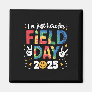 Tie Dye Bara Här För Field Day 2025 Fredstecken Te Magnet