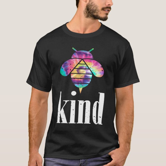 Tie Dye Bee Kind Motivering av typ 4 T Shirt (Framsida)