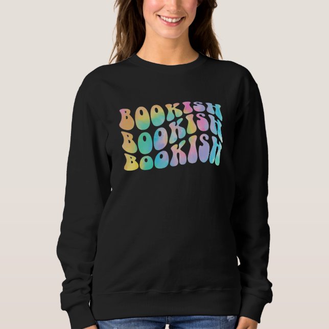 Tie Dye Bookish Book Reading Love Bookworm Librari T Shirt (Framsida)