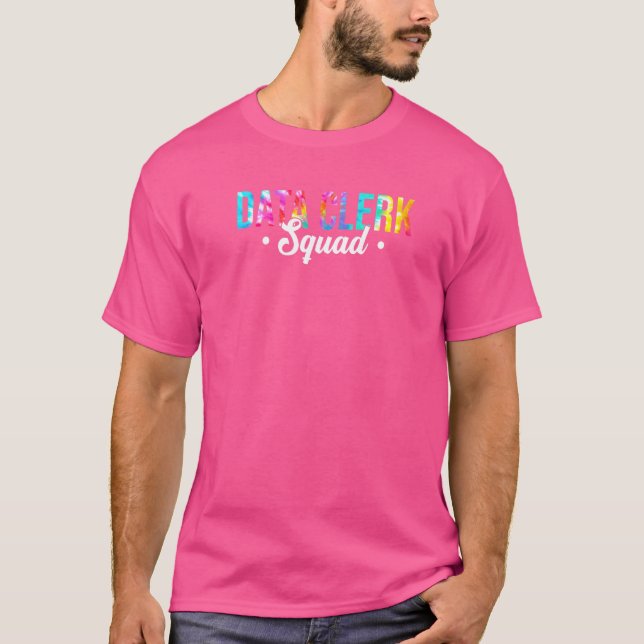 Tie Dye Data Clerk Squad Admin Squad Office Person T Shirt (Framsida)