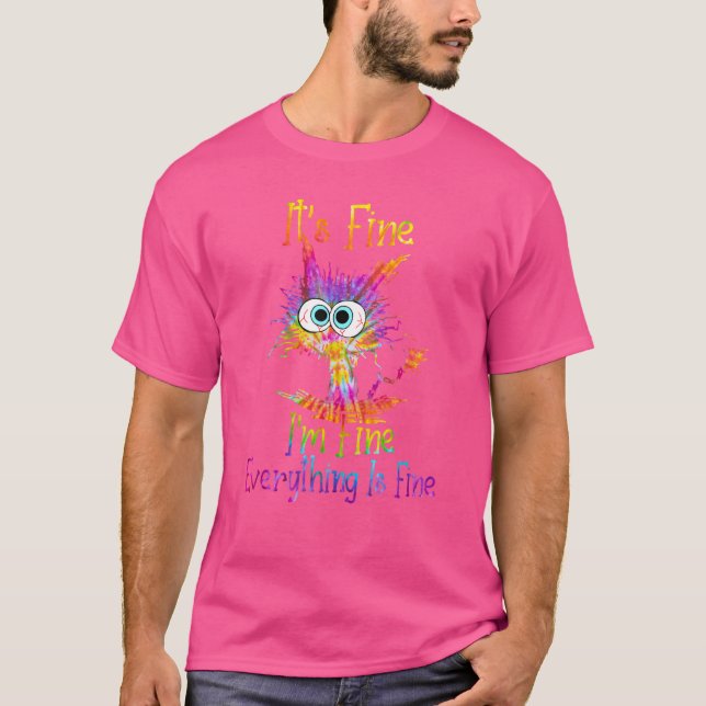 Tie Dye Det är Bra Jag är Bra Katt T Shirt (Framsida)