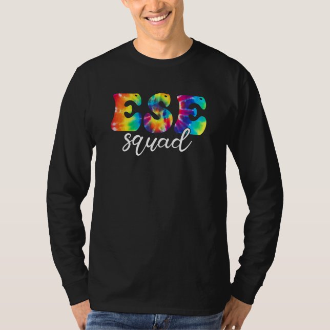 Tie Dye ESE Squad Teacher First Day Of School ESE  T Shirt (Framsida)