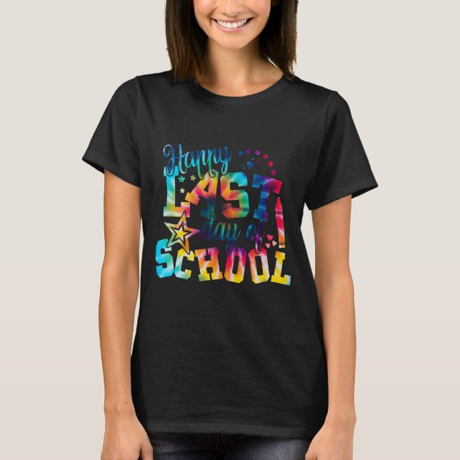 Tie dye Glad sista skoldagen  T Shirt (Framsida)
