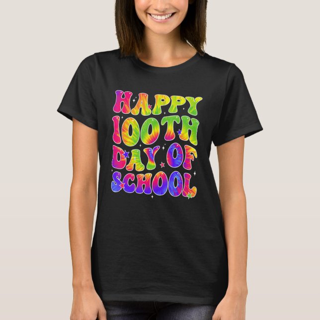 Tie Dye Happy 100th Day of School Students Kids Te T Shirt (Framsida)
