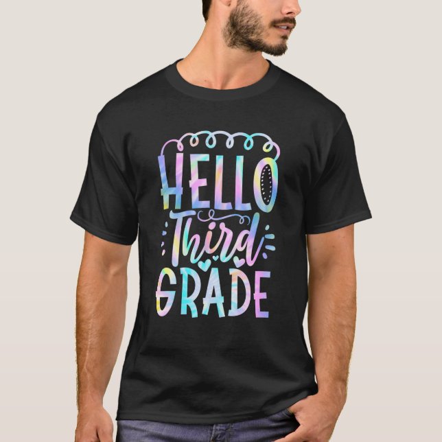 Tie Dye Hej 3:e Klass första skoldagen T Shirt (Framsida)