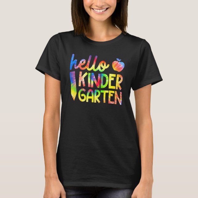 Tie Dye Hej First Klass Team Kindergarten Tillbaka T Shirt (Framsida)