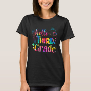 Tie Dye Hej Tredje Klass-läraren Studenter Första T Shirt