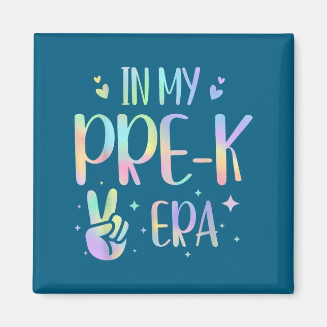 Tie Dye In My Pre-k Era  Magnet (Framsidan)