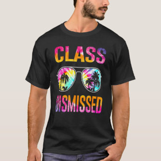 Tie Dye-klass avskedad förra dagen T Shirt