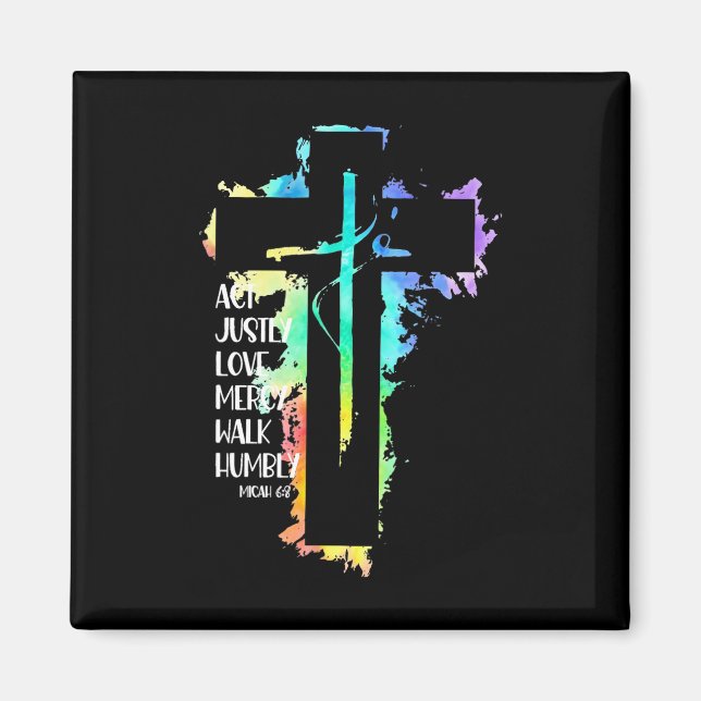 Tie Dye Kor Micah 68 Act just Bible Scripture Magnet (Framsidan)