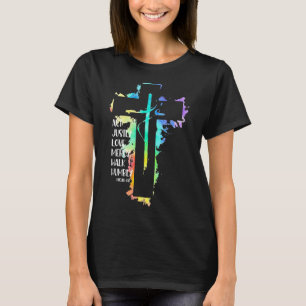 Tie Dye-kors Micha 68 Handla rättfärdigt Bibelns s T Shirt