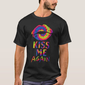 Tie Dye Läppar Kiss Me igen T Shirt