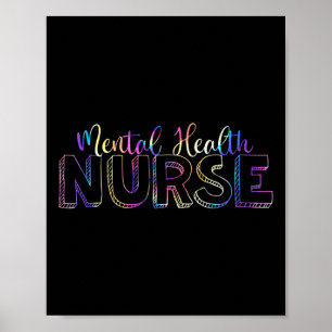 Tie Dye Mental Health Nurse Psychiatic Nurs Poster