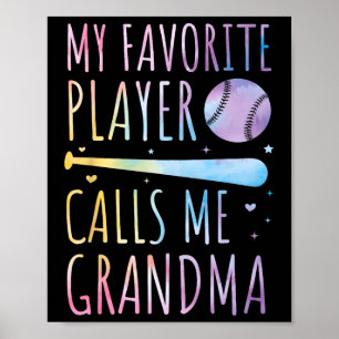 Tie-dye Min favoritspelare kallar mig Grandma Base Poster