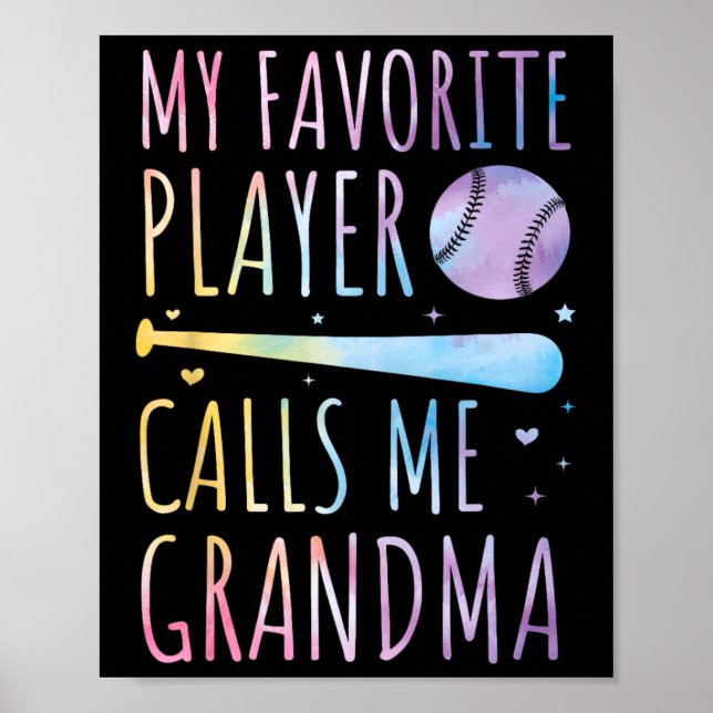 Tie-dye Min favoritspelare kallar mig Grandma Base Poster (Framsidan)