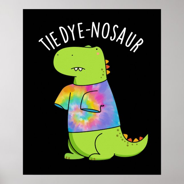 Tie-dye-nosaur Funny Dinosaur Pun Mörk BG Poster (Framsidan)
