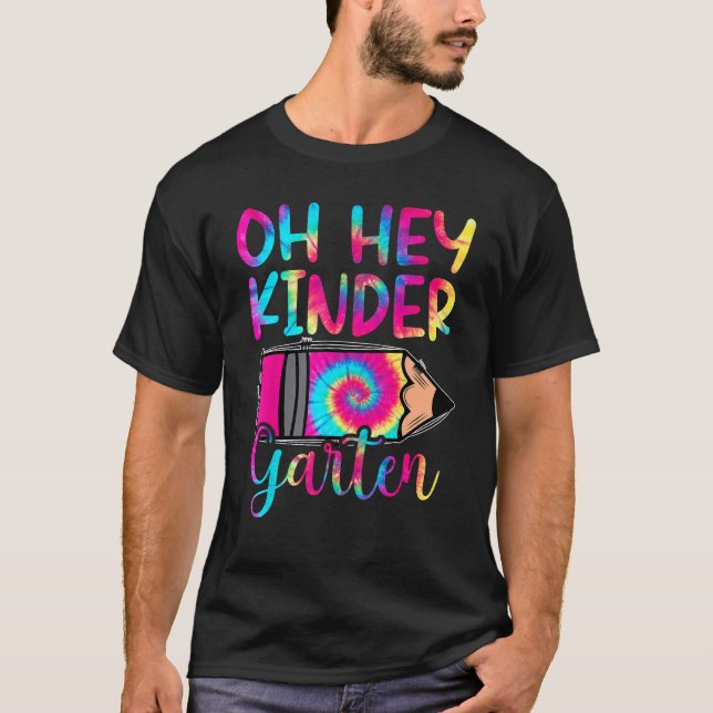 Tie Dye Oh Kindergarten First Day of School Ba T Shirt (Framsida)