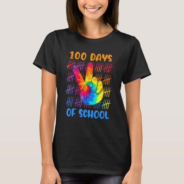 Tie Dye Peace Hand signerar 100 dagar i skolan 100 T Shirt (Framsida)