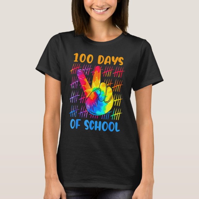 Tie Dye Peace Hand signerar 100 dagar i skolan 100 T Shirt (Framsida)