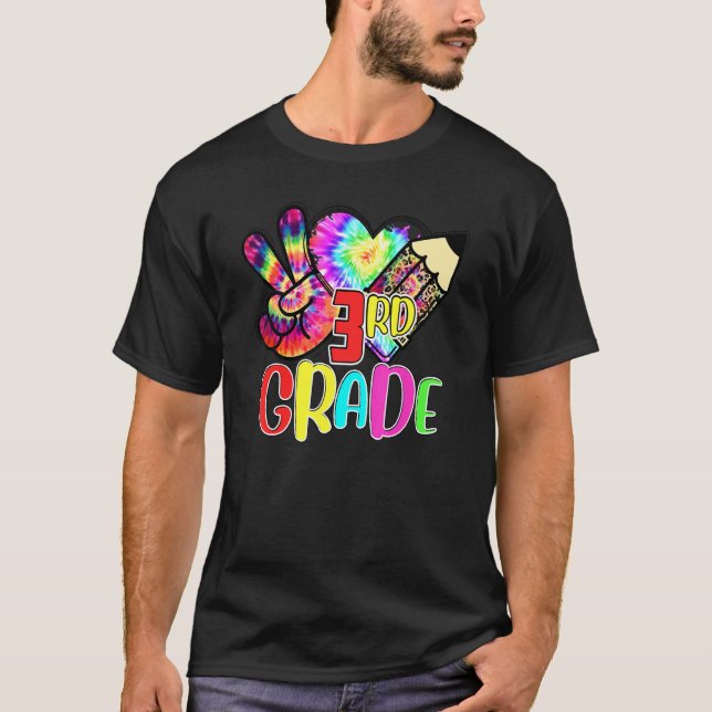 Tie Dye Peace Kärlek 3:e Klass-läraren Student Til T Shirt (Framsida)
