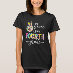 Tie Dye Peace Kärlek 4:e Klass första dagen i skol T Shirt