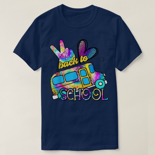 Tie Dye Peace Love School Bus Driver Cute Back To  T Shirt (Design framsida)
