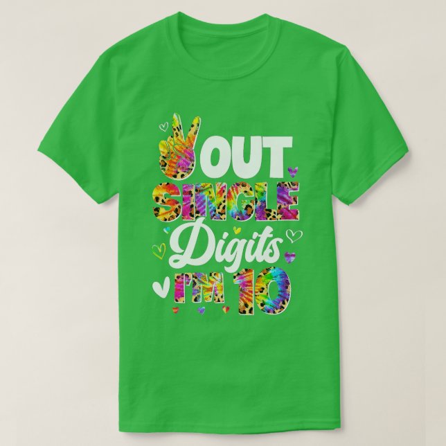 Tie Dye Peace Out Single Digits Im 10 10th Birthda T Shirt (Design framsida)