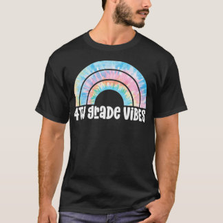 Tie Dye Rainbow för Fjärde graderingen Klass Vibe T Shirt