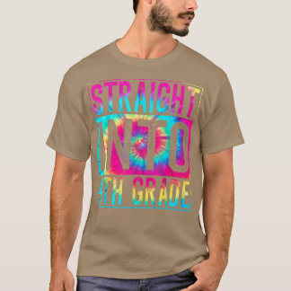 Tie Dye Rak in i 4:e Klass Back to school Fir T Shirt