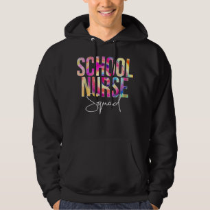 Tie Dye School Nurse Squad Back to school Apprecia Hoodie
