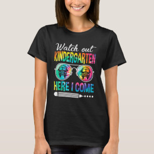 Tie Dye Se upp Kindergarten här jag Kom tillbaka t T Shirt