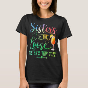 Tie Dye Sisters på Loose Sister's Helg Resa T Shirt