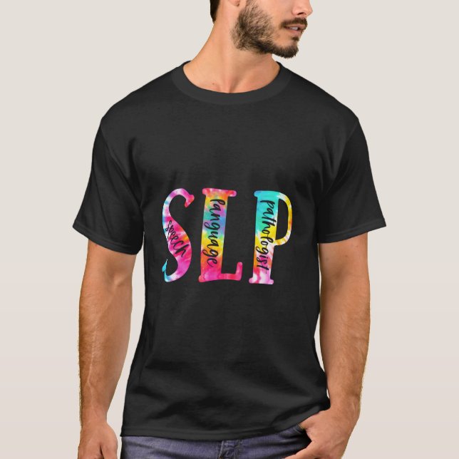Tie Dye Slp Tal Språkpatolog Tal T Shirt (Framsida)