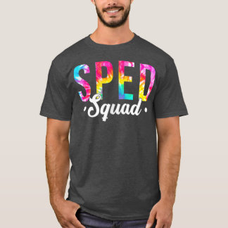 Tie Dye Sped Squad Speciell Ed Lärare tillbaka til T Shirt
