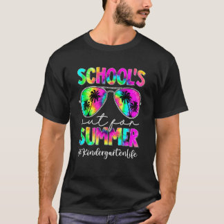Tie Dye Sunglasses Kindergarten Life School's Out T Shirt