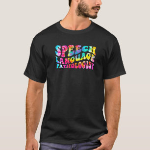 Tie Dye Tal Språkpatolog slappade Ord T Shirt